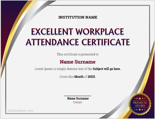 Excellent workplace attendance certificate